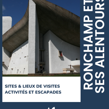 Guide Ronchamp et ses alentours